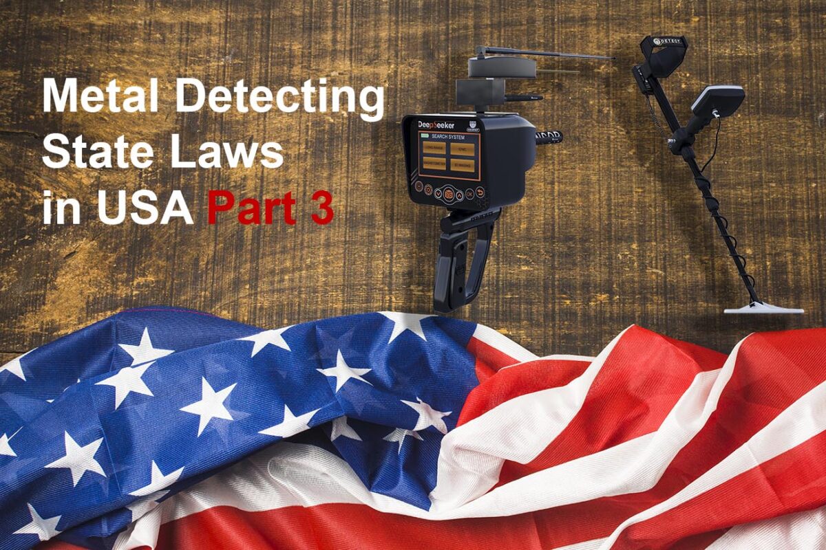 Metal Detecting State Laws in USA part 3 