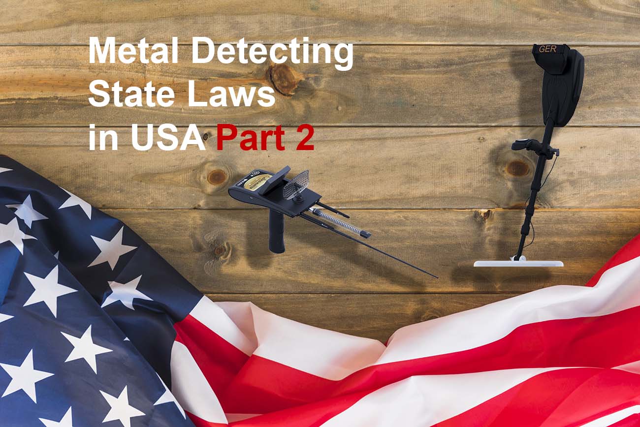 Metal Detecting State Laws in USA part 2  